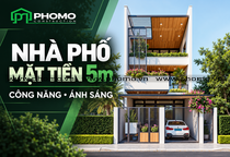 Thiết Kế Nhà Phố Mặt Tiền 5m: Cách Bố Trí Công Năng, Ánh Sáng Và Thông Gió