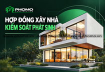Hợp Đồng Xây Nhà Trọn Gói: Những Điều Khoản Giúp Kiểm Soát Chi Phí Phát Sinh